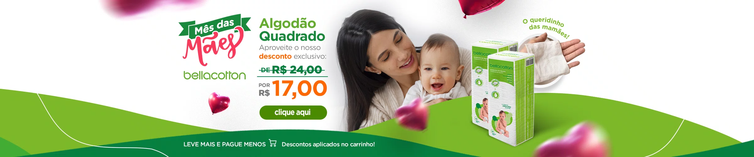 Mês das Mães Bellacotton