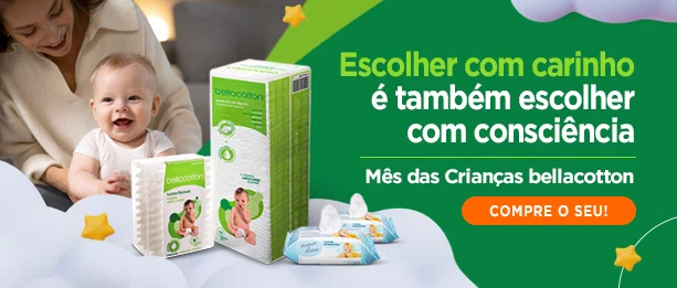 Mês das Crianças Bellacotton